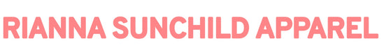 Rianna SunChild Apparel - Home